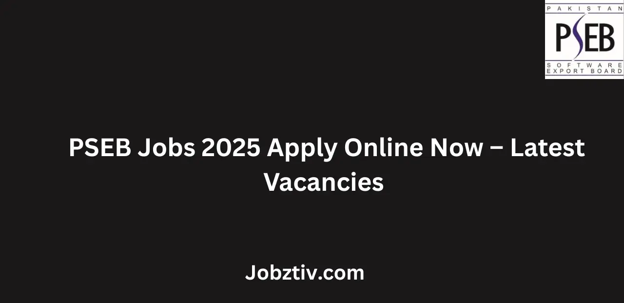 PSEB Jobs 2025 Apply Online Now Latest Vacancies